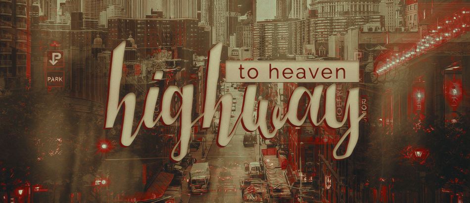 Highway to Heaven